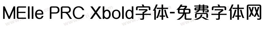 MElle PRC Xbold字体字体转换